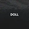 Doll (Dark Pop Type Beat) - Single album lyrics, reviews, download