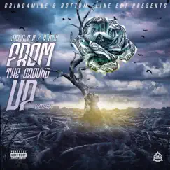 From the Ground Up by DUBB GETTEM album reviews, ratings, credits