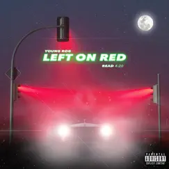 Left On Red by Young Rog album reviews, ratings, credits