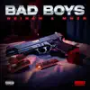 Bad Boys - Single album lyrics, reviews, download