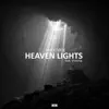 Heaven Lights (feat. Victoria) - Single album lyrics, reviews, download