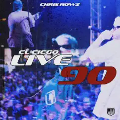 Live 90 - Single by Chris Rowz album reviews, ratings, credits