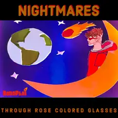 Nightmares Through Rose Colored Glasses by DaboFlai album reviews, ratings, credits