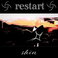 Restart - Single by Shin & Aures album reviews, ratings, credits