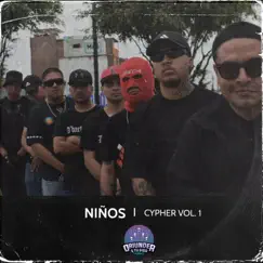 Niños (Cypher, Vol. 1) [feat. Drébeque, Noriega, Zona Roja Los de Loreto, El Chalex, JOSELO MC, Jhao Star & eskritor infame] Song Lyrics
