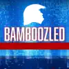 Bamboozled - Single album lyrics, reviews, download