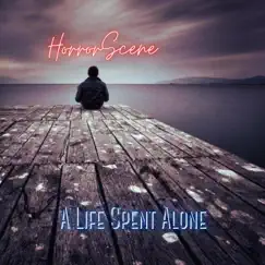 A Life Spent Alone Song Lyrics