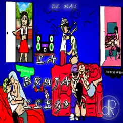 La bruja llego - Single by Dr La Casa album reviews, ratings, credits