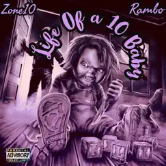 Life of a 10 Baby by Zone10 Rambo album reviews, ratings, credits