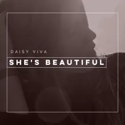 She's Beautiful - Single by Daisy Viva album reviews, ratings, credits
