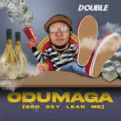Odumaga (God Dey Lead Me) Song Lyrics