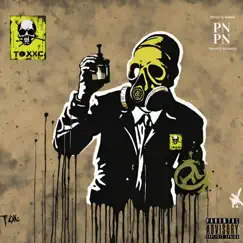 Toxic (Freestyle) - Single by Private Name Private Number album reviews, ratings, credits