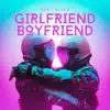 Girlfriend Boyfriend - Single album lyrics, reviews, download
