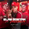 Elas Gostam de Vagabundo (feat. Pet & Bobii) - Single album lyrics, reviews, download