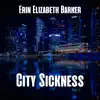 City Sickness - Single album lyrics, reviews, download