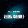 Shine Bright - Single album lyrics, reviews, download