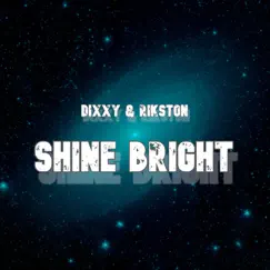 Shine Bright Song Lyrics