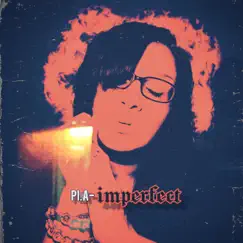 Imperfect - Single by Pia album reviews, ratings, credits