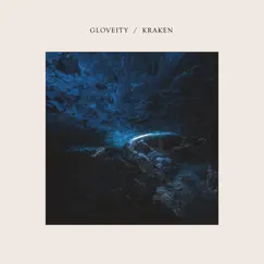 Kraken - Single by Gloveity album reviews, ratings, credits