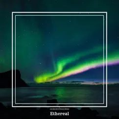 Ethereal - Single by SerenitySounds album reviews, ratings, credits