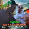 No Te Quieren Ver Bien (Instrumental) - Single album lyrics, reviews, download