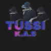Tussi - Single album lyrics, reviews, download