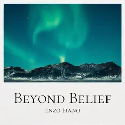 Beyond Belief - Single by Enzo Fiano album reviews, ratings, credits