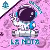 La Nota - Single album lyrics, reviews, download