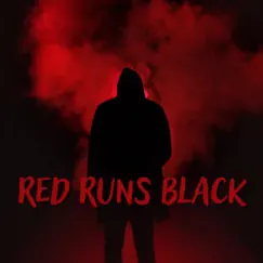 Mama, I'm Coming Home - Single by Red Runs Black album reviews, ratings, credits