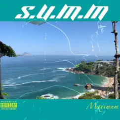 S.U.M.M - Single by Maximum album reviews, ratings, credits