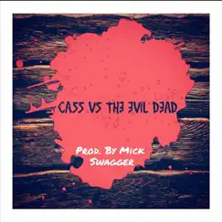Cass vs the Evil Dead - Single by Cassin album reviews, ratings, credits