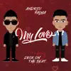 My love (feat. Deck) - Single album lyrics, reviews, download