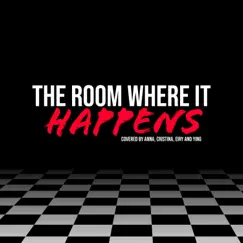 The Room Where It Happens (feat. Cristina Vee, Reinaeiry & Ying - 莺) Song Lyrics