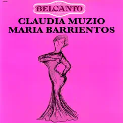 Belcanto N. 4 by Claudia Muzio & María Barrientos album reviews, ratings, credits