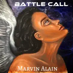 Battle Call - Single by Marvin Alain album reviews, ratings, credits