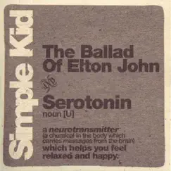 The Ballad of Elton John - Single by Simple Kid album reviews, ratings, credits