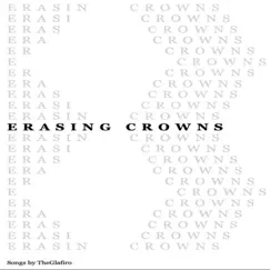 Erasing Crowns by The Glafiro album reviews, ratings, credits