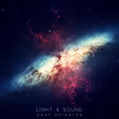 Your Universe - Single by Light & Sound album reviews, ratings, credits