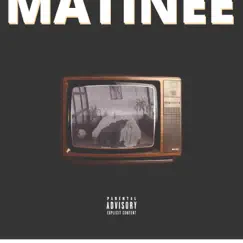 Matinee (Radio Edit) Song Lyrics