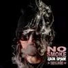 No Smoke (Radio Edit) - Single album lyrics, reviews, download