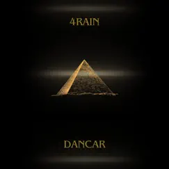 Dancar - Single by 4Rain album reviews, ratings, credits