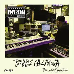 The Lost Sessions, Vol.1 by Bobby California album reviews, ratings, credits