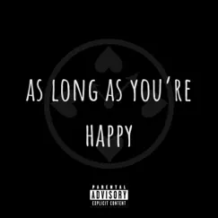 As Long as You're Happy by Don Caprice album reviews, ratings, credits
