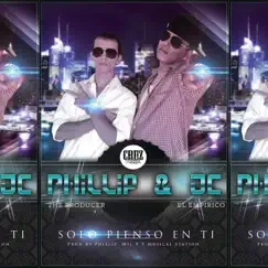 Solo Pienso en Ti (feat. Jc El Empirico) - Single by Phillip The Producer album reviews, ratings, credits
