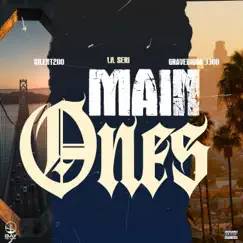 Main Ones (feat. Gravedigga 3300) - Single by Silent200 & Lil Seri album reviews, ratings, credits
