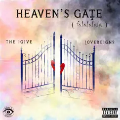 Heaven's Gate (feat. The IGive & LoveReigns) - Single by Chino Luva album reviews, ratings, credits