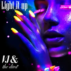 Light It Up - Single by VJ and The Diva album reviews, ratings, credits