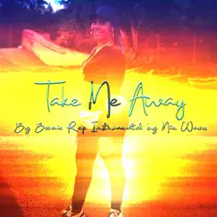 Take me away Instrumental. - Single by Mix waves album reviews, ratings, credits