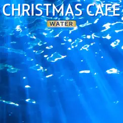 CHRISTMAS SPA CAFE - Jazz & Bossa Best - by COFFEE MUSIC MODE album reviews, ratings, credits