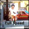 Full Speed - Single album lyrics, reviews, download